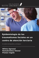 Nilima Agrawal (U. A.) | EpidemiologíA De Los Traumatismos Faciales En Un...