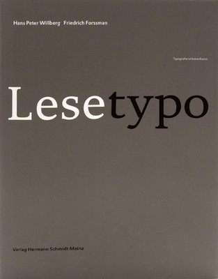 Lesetypografie | Hans Peter Willberg, Friedrich Forssmann, Hans P Willberg