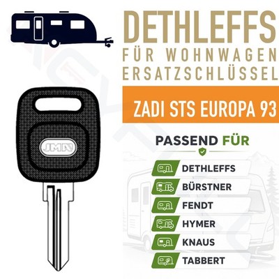 Schlüsselrohling Wohnwagen Dethleffs Bürstner Hymer Knaus Zadi STS Europa 93