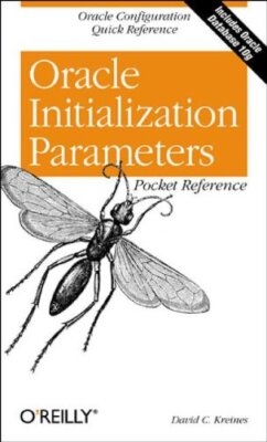 Oracle Initialization Parameters Pocket Reference, Kreines, C. 9780596007706-,