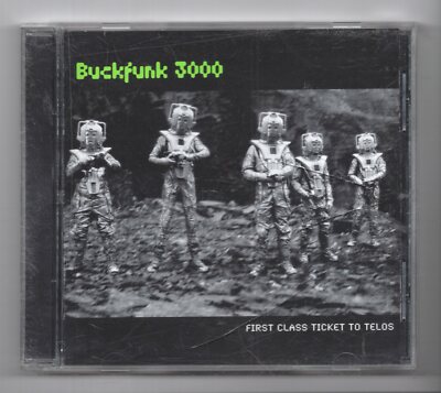 (KL872) Buckfunk 3000, First Class Ticket To Telos - 1998 CD