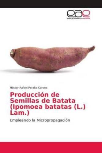 Thumbnail - Producción De Semillas De Batata (ipomoea Batatas (l.) Lam.) Empleando