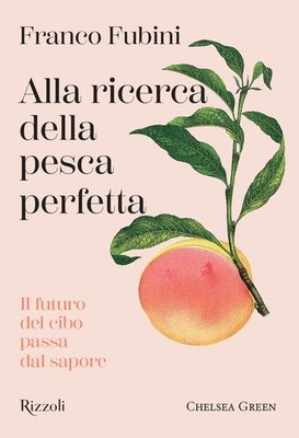 Buch - Fubini Franco - Auf der Suche nach der perfekten Fischerei. Die Zukunft des Essens Pa