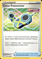 Pokemon Cross-Transceiver FST 231 DE Uncommon (6236)