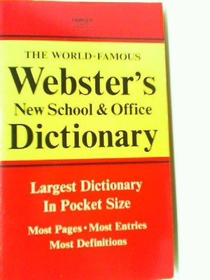 The world -Famous - Webster's New World Compact School and Office Dictionary , W