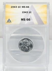Certified 1943 Lincoln Cent ANACS MS66 Steel Wheat Penny 1c