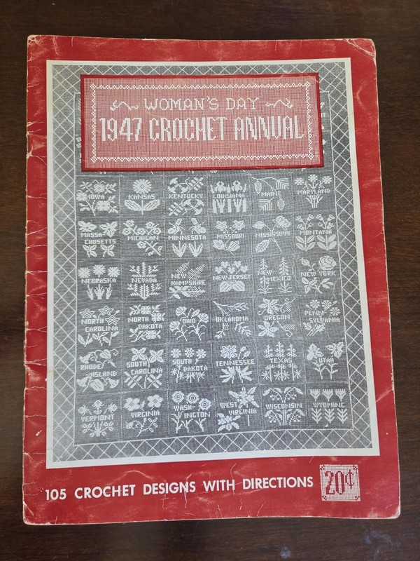 1947 Crochet Annual by Woman's Day-105 Crochet Designs w/ Directions-Vintage