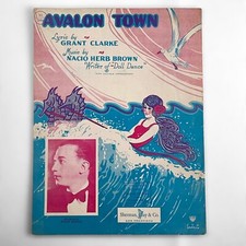 Avalon Town Sheet Music, 1920s Nacio Herb Brown Grant Clarke Vintage Art Deco