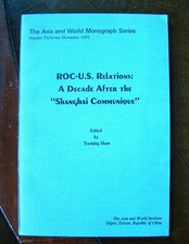ROC-U.S. Relations: A Decade After The 