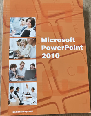 Microsoft PowerPoint 2010 Lehrbuch BILDNER Verlag Broschüre Deutsch 2010