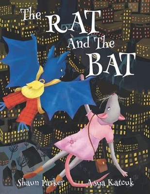 The Rat and The Bat - Parker, Shaun