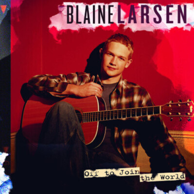 Off to Join the World by Larsen, Blaine CD & Artwork only. Free Economy Shippin)