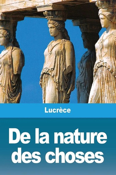 De La Nature Des Choses LucrèCe Taschenbuch Kartoniert / Broschiert FranzöSisch-image