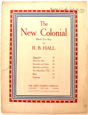 1901 New Colonial Antique Sheet Music RB Hall March Two Step Patriotic Piano