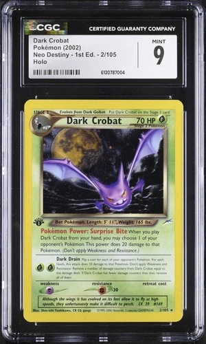 Dark Crobat 2/105 Neo Destiny First Edition Holo CGC 9