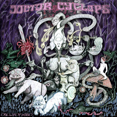 DOCTOR CYCLOPS: Oscuropasso (2013); comes in digipak; WORLD IN SOUND Neu