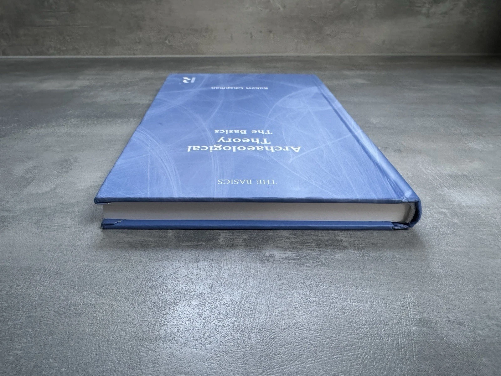 Archaeological Theory The Basics by Robert Chapman - 9781138101241 5