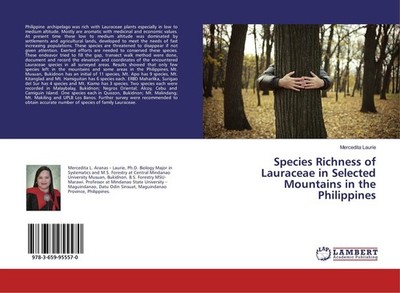 Species Richness of Lauraceae in Selected Mountains in the Philippines Mercedita