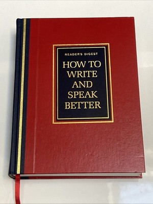 Reader s Digest How To Write And Speak Better by John E. Kahn (Hardcover 1996)