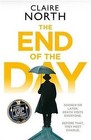 The End of the Day: shortlisted for the Sunday Times/... | Livre | état très bon