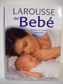 Larousse del Bebe von Diaz de Mendivil Perez, Jose Maria | Buch | Zustand gut