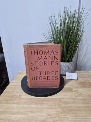 Thomas Mann Stories of Three Decades  1936 Vintage Hardcover Dust Jacket 