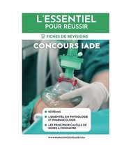 Concours IADE : L'essentiel pour réussir l'épreuve écrite, Mimouni, Mr Michae