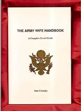 The Army Wife Handbook : A Complete Social Guide Paperback
