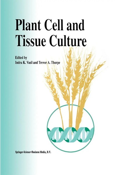 Trevor A. Thorpe (U. A.) | Plant Cell And Tissue Culture | Taschenbuch (2010)-image