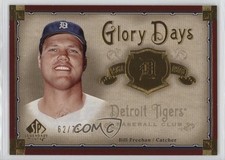 2005 SP Legendary Cuts Glory Days Gold 62/75 Bill Freehan #GD-BF 12xq