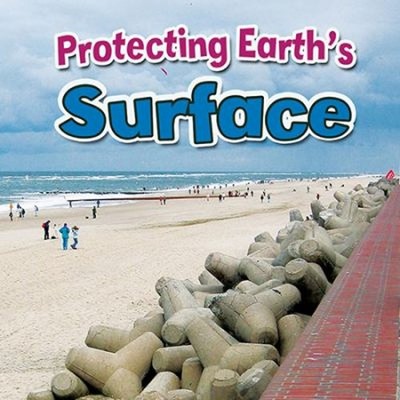 Protecting Earth's Surface Paperback Paula Smith