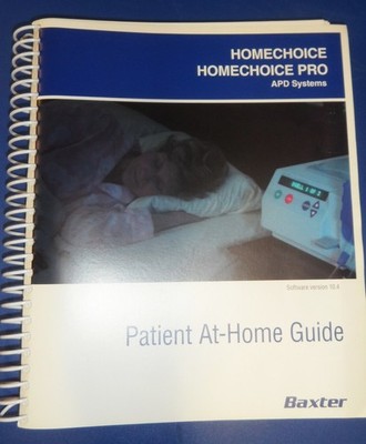 Baxter Homechoice Pro / Homechoice APD System Patient manual