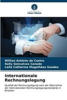 Willian AntôNio De Castro (U. A.) | Internationale Rechnungslegung | Taschenbuch
