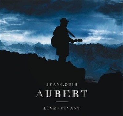 JEAN-LOUIS AUBERT - LIVE = VIVANT NEW CD