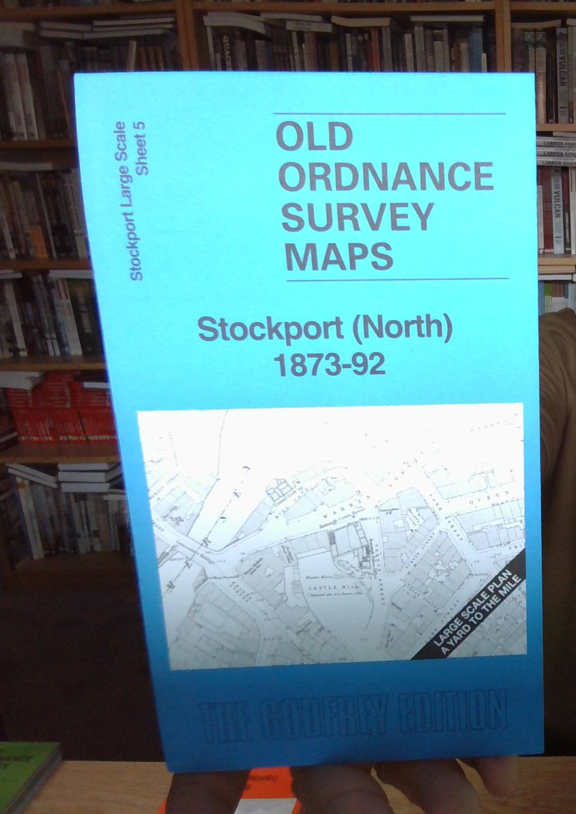 MAP OF Stockport (North) 1873-92 Stockport Large Scale Sheet 5 NEW 9781787218666