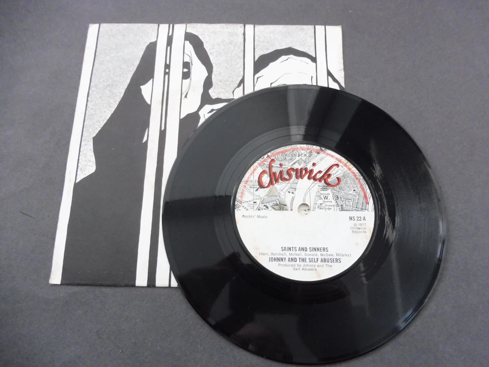 Johnny & The Self Abusers – Saints And Sinners 1977 UK 45 CHISWICK SIMPLE MINDS - Image 3 of 4