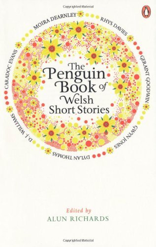 The Penguin Book of Welsh Short Stories By Alun Richards