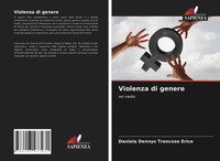 Violenza Di Genere Nei Media Daniela Dennys Troncoso Erice Taschenbuch 2021