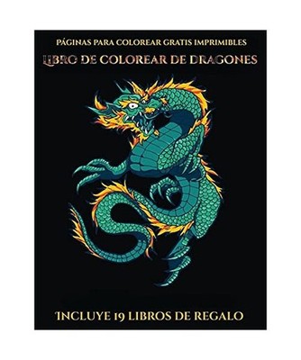Páginas para colorear gratis imprimibles [Libro de colorear de dragones]: Este 