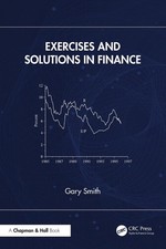 Exercises and Solutions in Finance by Gary Smith Hardcover Book