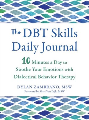 DBT SKILLS DAILY JOURNAL by ZAMBRANO, DYLAN Paperback Self Help Business