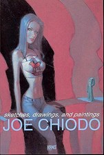 JOE CHIODO: SKETCHES, DRAWINGS & PAINTINGS **Mint Condition**