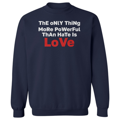 #ad #ad Love is More Powerful Than Hate Benito Style Theme Unisex Crewneck Sweatshirt $21.99