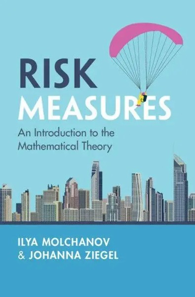 Ilya Molchanov (U. A.) | Risk Measures | Taschenbuch | Englisch (2026)-image