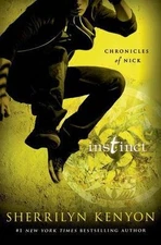 Instinct: Chronicles of Nick by Kenyon, Sherrilyn