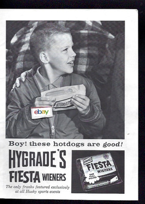 HYGRADE'S FIESTA WIENERS BOY! THESE HOTDOGS ARE GOOD! 1961 U OF W HUSKY SPORT AD