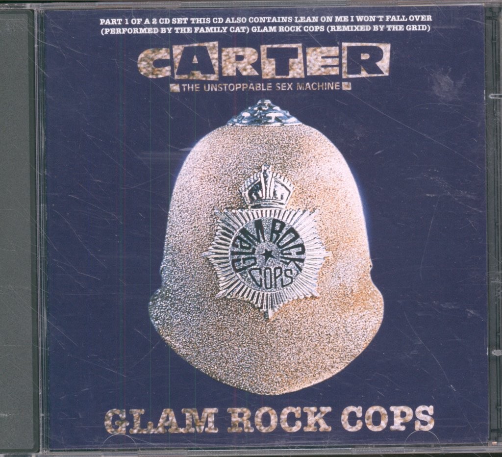 Carter the Unstoppable Sex Machine Glam Rock Cops CD UK Chrysalis 1994 single