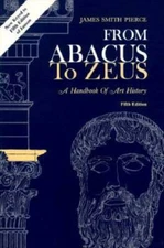 From Abacus to Zeus 5ED - Paperback By Pierce, James Smith - GOOD