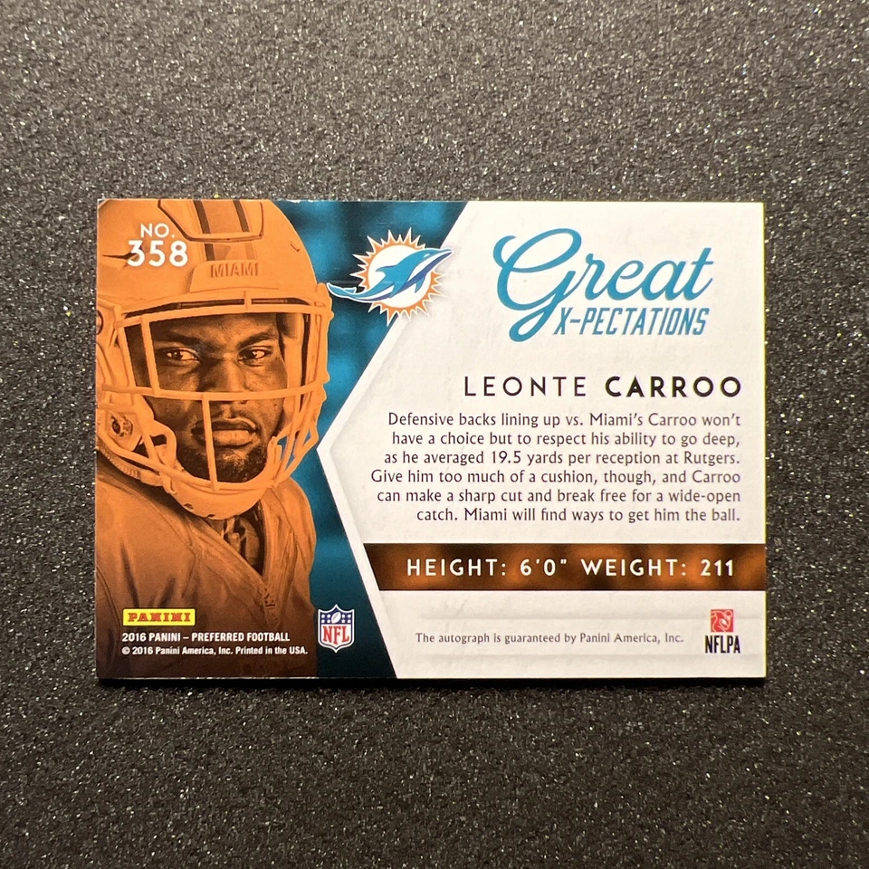 2016 Preferred LEONTE CARROO #358 Great X-Pectations RC AUTO 01/25 NFL DOLPHINS - Image 4 of 4