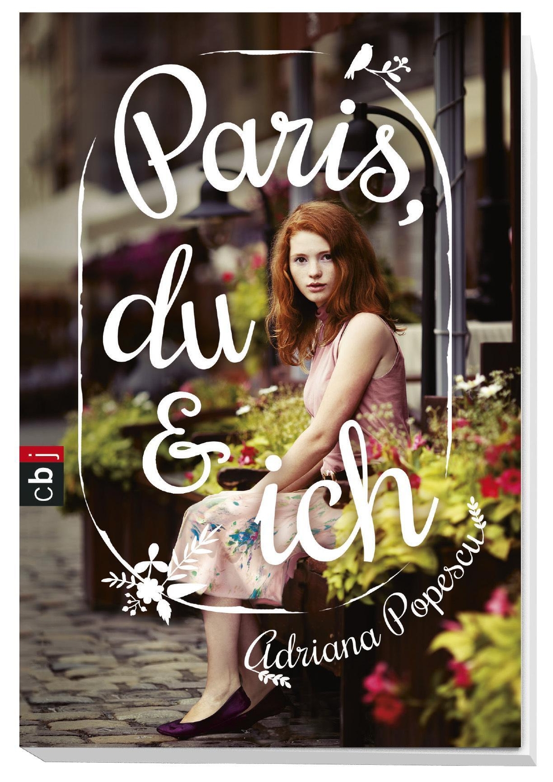 Thumbnail - Adriana Popescu | Paris, Du Und Ich | Taschenbuch | Deutsch (2018) |
